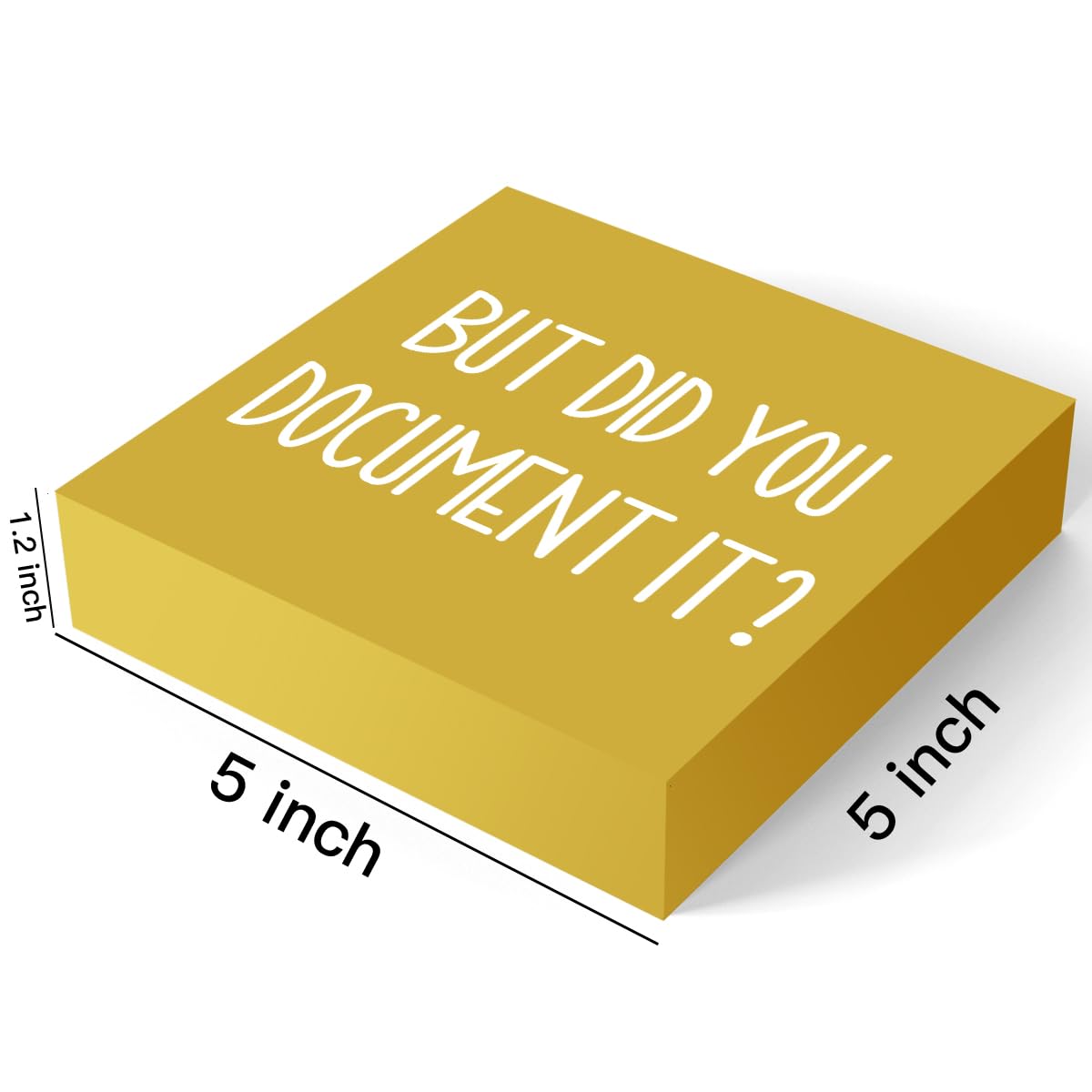 But Did You Document It Office Decor Wooden Box Sign Decorative Funny Office Wood Box Sign Home Rustic Farmhouse Square Desk Decor Sign for Shelf Office Desk Accessories 5 x 5 Inches（Yellow）