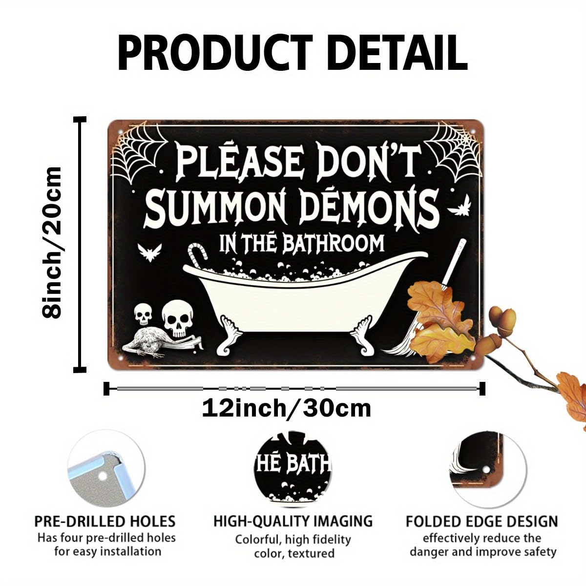 Please Don't Summon Demons in the Bathroom Halloween Retro Metal Tin Sign Wall Art Decor for Home Farmhouse Halloween Bathroom Party 8x12 Inch