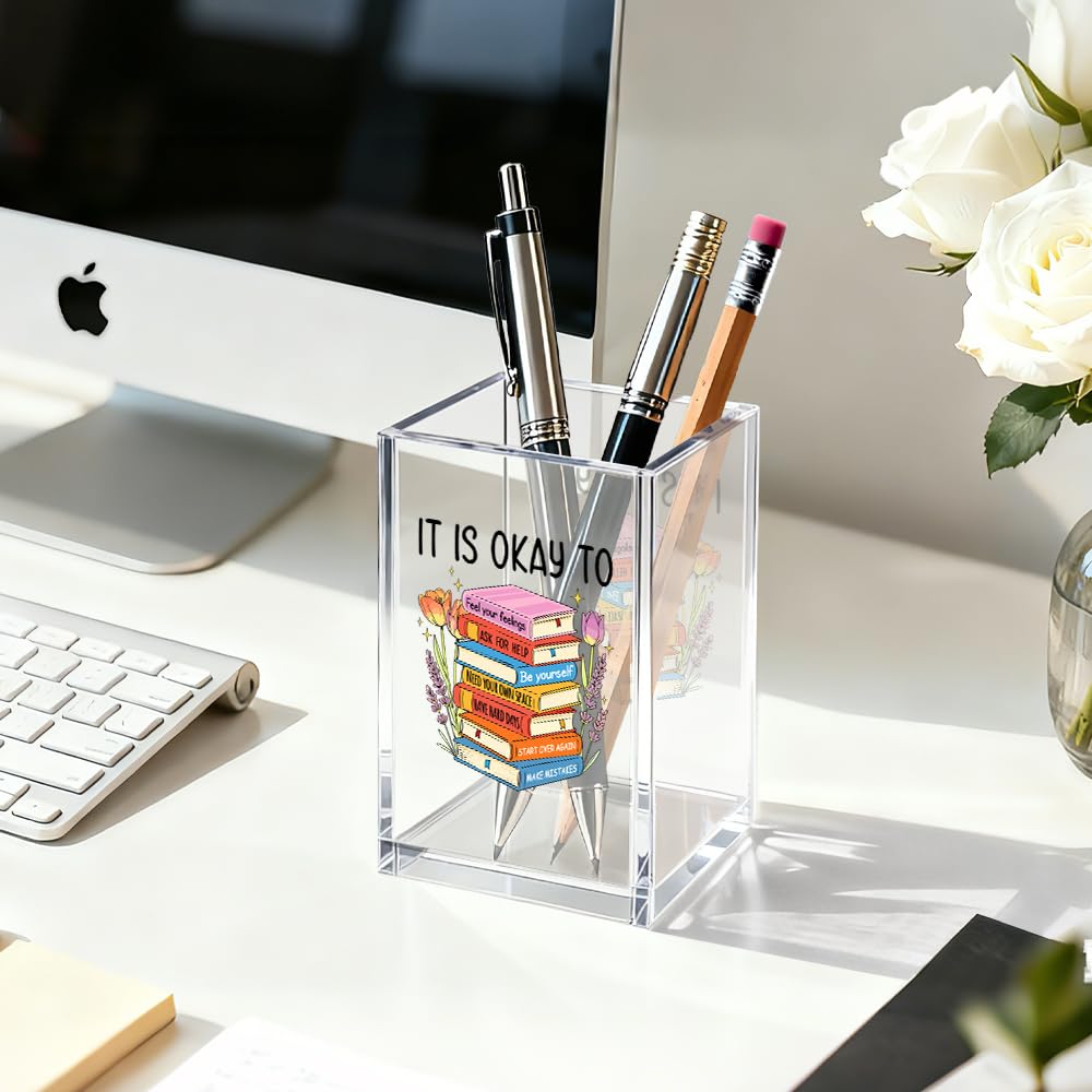 Gkodw It Is Okay Acrylic Cosmetic Organizer Pen Holder, Funny Acrylic Desk Holder Cup for Pen Pencil, Mental Health Gifts for Book Lovers Staff Leader Friend, Positive Vibes Office Gifts for Coworker