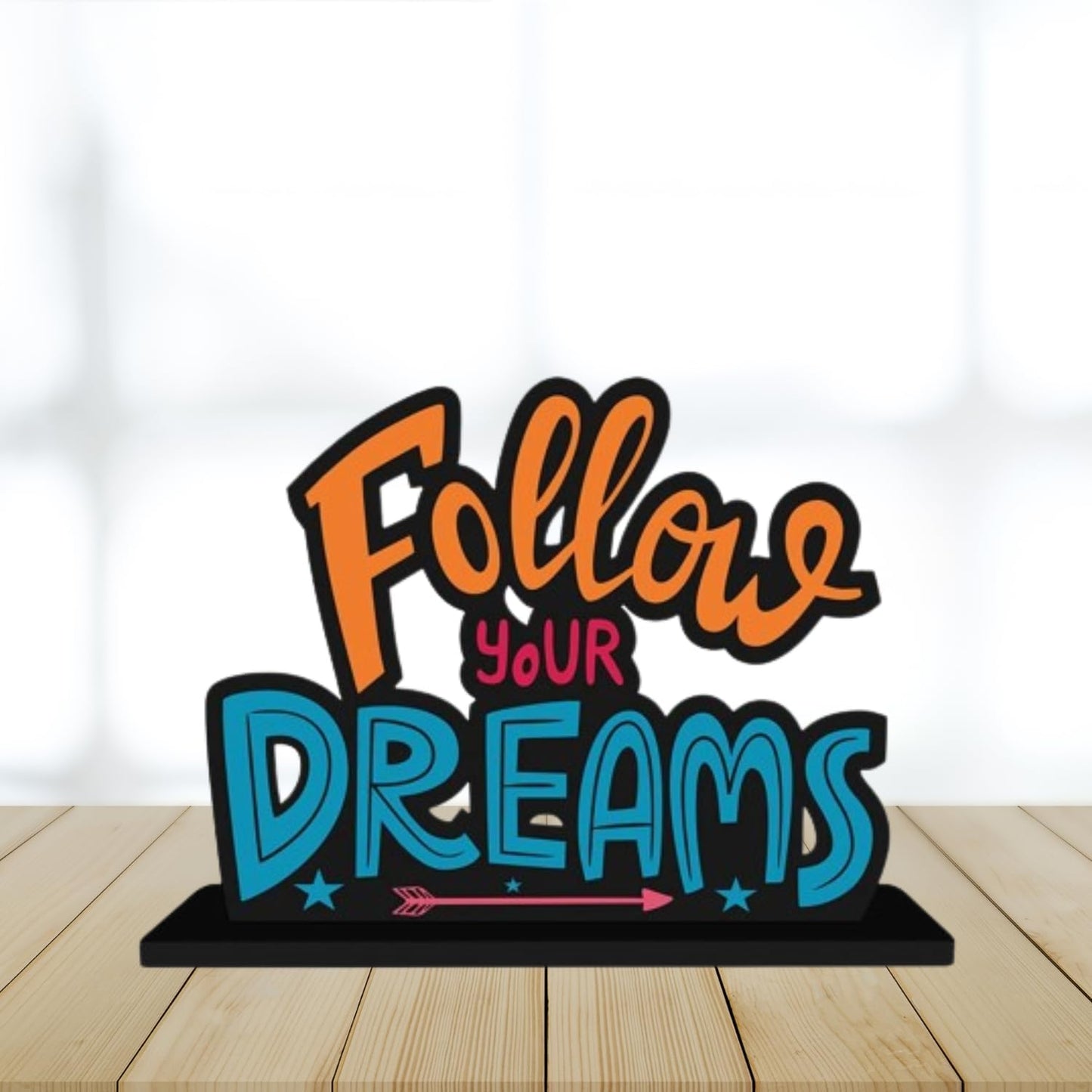 ZenCrafts Premium Wooden Follow Your Dreams Motivational Quotes Table Decoration Item for Office Desk | Home Decor Item (6" Inches)