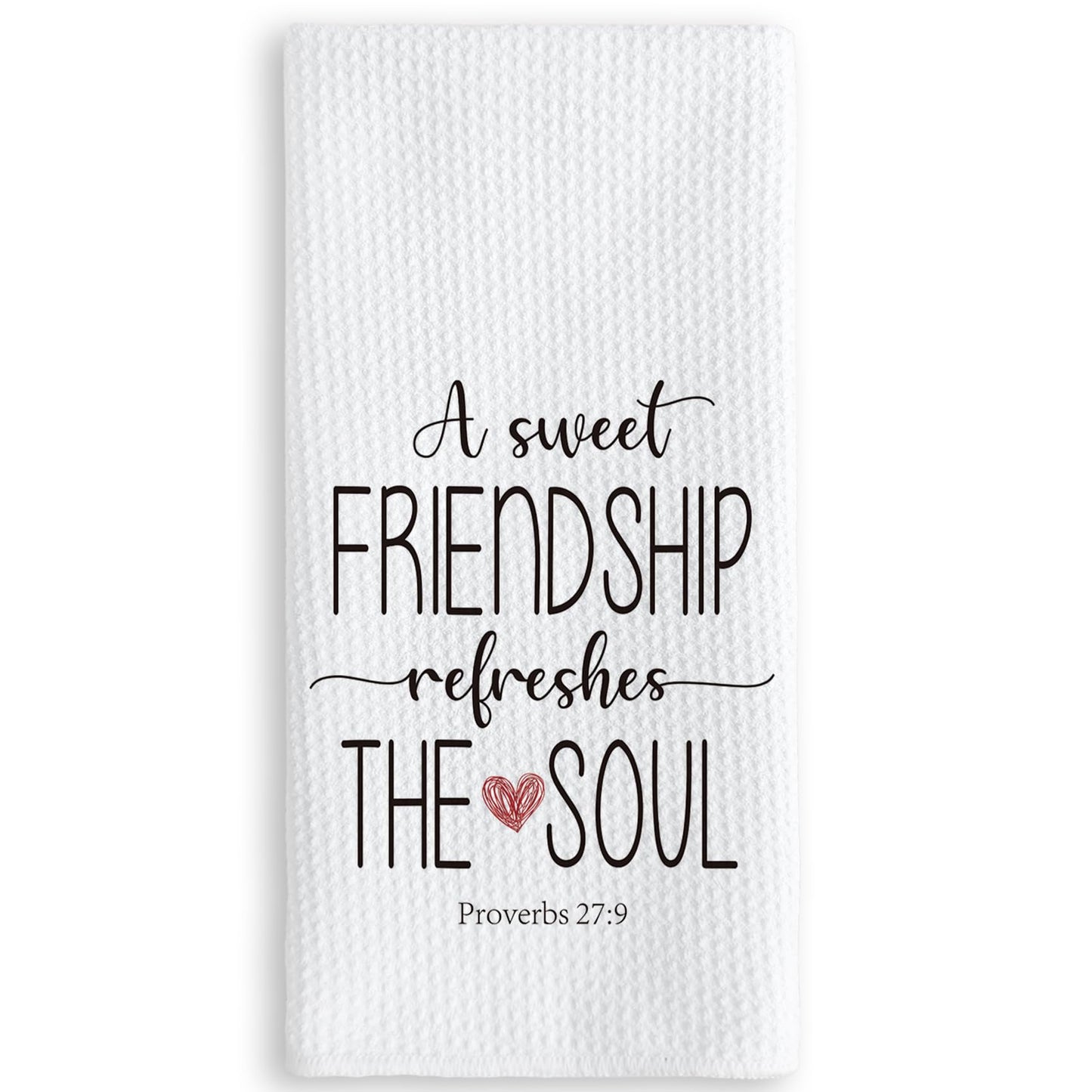 TNUW A Sweet Friendship Refreshes The Soul Kitchen Towels 16X24In, Gift for Friend Woman, Christian Gifts for Women Men, Hand Tea Towels for Kitchen Bathroom Decor