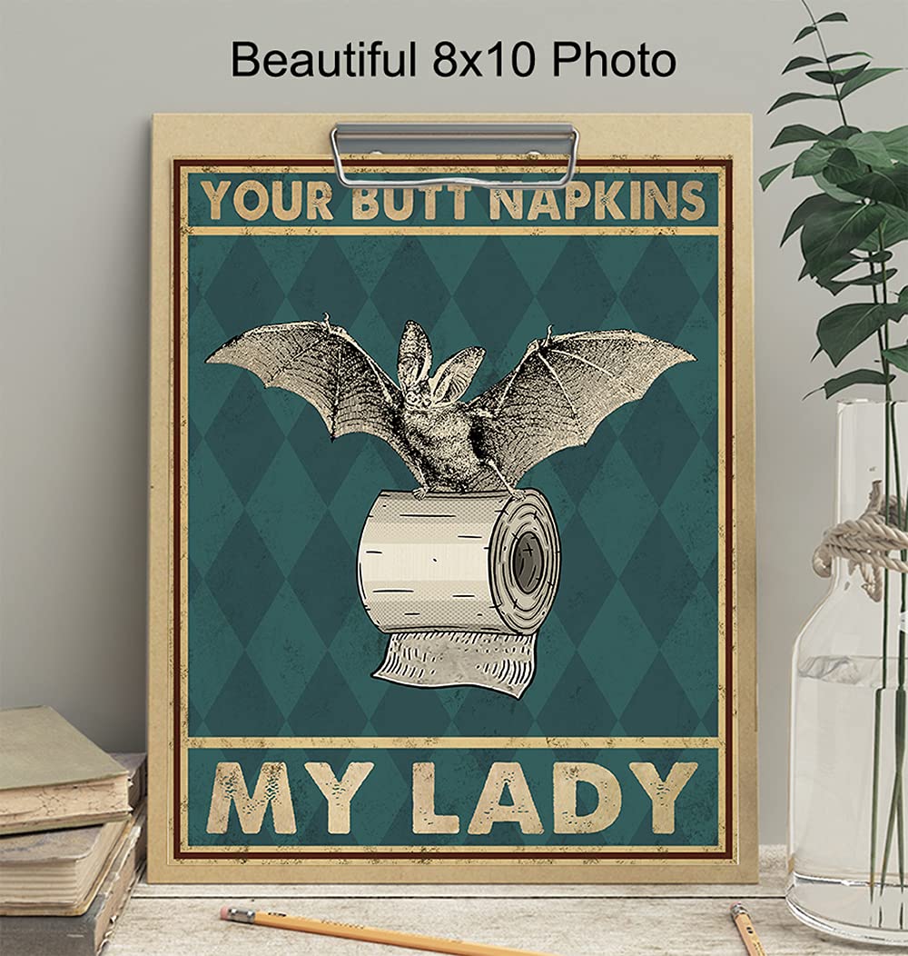 Your Butt Napkins My Lady - Gothic Bathroom Decor for Women - Bat Wall Decor - Funny Guest Bathroom Wall Art - Toilet Paper Art Decorations - Restroom Sign - Bath Picture - Powder Room Artwork