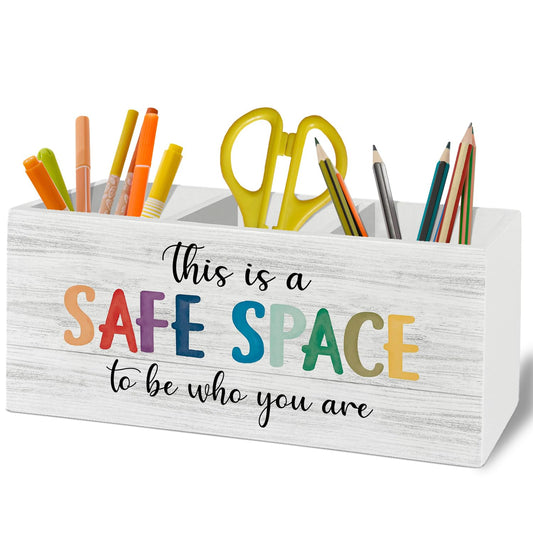 XLDLIOO Mental Health Classroom Pen Pencil Holder Organizer for Desk Accessories, This Is a Safe Space to Be Who You Are Inspirational Wooden Box Sign Desk Decor for Therapy Office Decoration