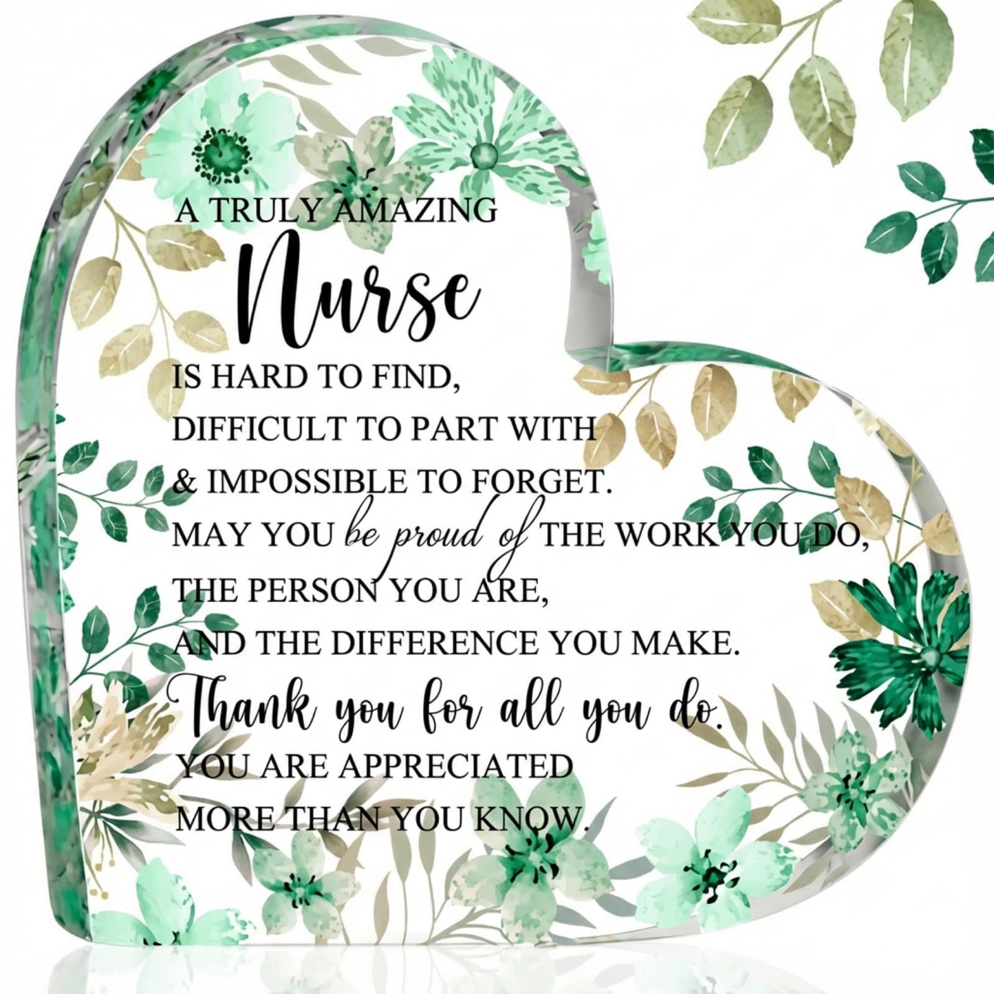 Kathfly Nurse Appreciation Gift for Women, Floral Inspirational Acrylic Sign Prize Thank You Nurse Week for Graduation, Hospital Practitioner Gift for Women Teacher Table Desk Decor(Heart,Green)