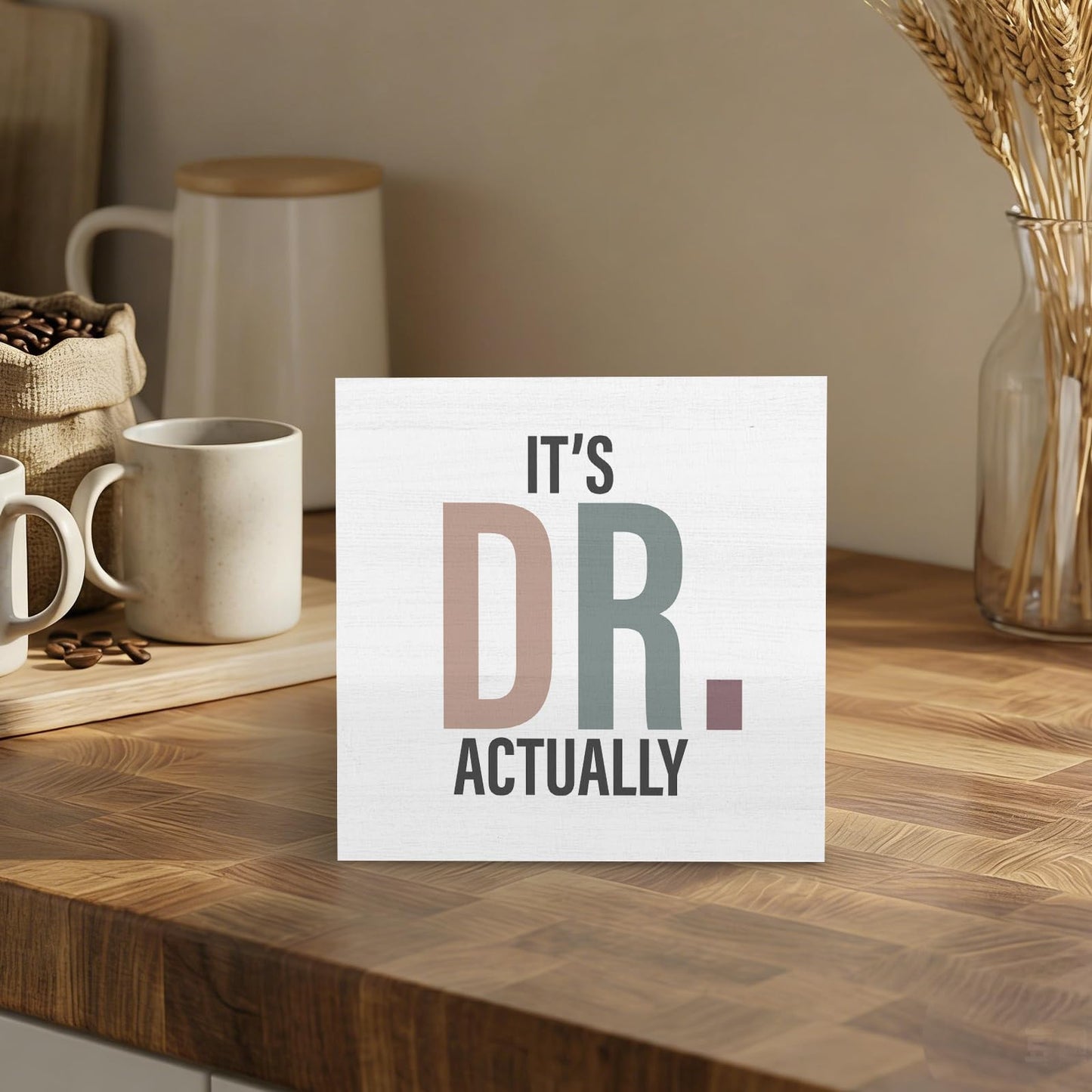 GWOKPAAI DR Gifts Wooden Box Signs Desk Decor, Doctor Gifts for Women Men, It's Dr. Actually Wooden Signs Desk Decorations for Medical Office Workplace Home Bedroom Tabletop Shelf Wall, 5x5in