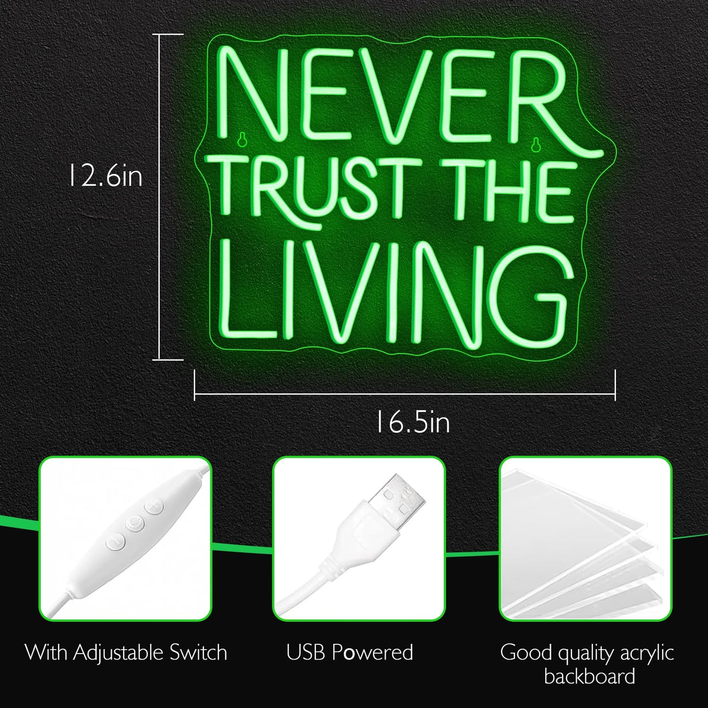 NEVER TRUST THE LIVING LED Neon Sign - 16.5 × 12.6" LED Green Gothic Wall Decor for Halloween, Bedroom, Bar, Horror Movie Theme, Spooky Aesthetic Room Decor, USB Powered